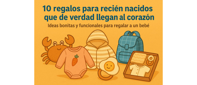 Top 10 regalos originales para recién nacidos que enamoran a los padres